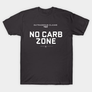 No Carb Zone T-Shirt